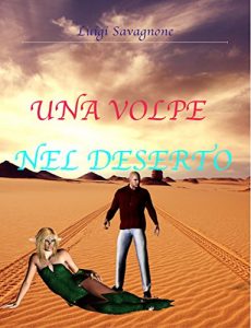 Baixar Una volpe nel deserto (Italian Edition) pdf, epub, eBook