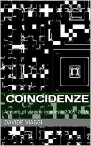 Baixar Coincidenze: Appunti di viaggio in poesia 2005-2015 (Italian Edition) pdf, epub, eBook
