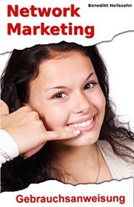 Baixar Network Marketing: Gebrauchsanweisung (German Edition) pdf, epub, eBook