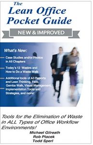 Baixar The New and Improved Lean Office Pocket Guide – 2017  (Revised Edition with Over 50 Excel Worksheets): Tools for Elimination of Waste in ALL Types of Office Workflow Environments (English Edition) pdf, epub, eBook
