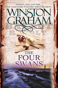 Baixar The Four Swans: A Novel of Cornwall, 1795-1797 (Poldark) pdf, epub, eBook