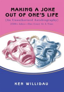 Baixar Making a Joke out of One’s Life: (An Unauthorized Autobiography) (English Edition) pdf, epub, eBook