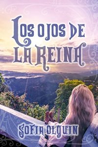 Baixar Los ojos de la reina (Spanish Edition) pdf, epub, eBook