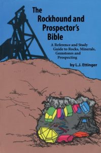 Baixar Rockhound and Prospector’s Bible: A Reference and Study Guide to Rocks, Minerals, Gemstones and Prospecting (English Edition) pdf, epub, eBook