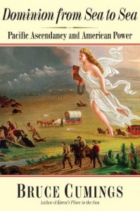 Baixar Dominion from Sea to Sea: Pacific Ascendancy and American Power pdf, epub, eBook
