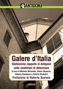 Baixar Galere d’Italia: Dodicesimo rapporto di Antigone sulle condizioni di detenzione pdf, epub, eBook