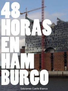 Baixar 48 Horas en Hamburgo (Spanish Edition) pdf, epub, eBook