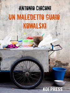Baixar Un maledetto guaio, Kowalski pdf, epub, eBook