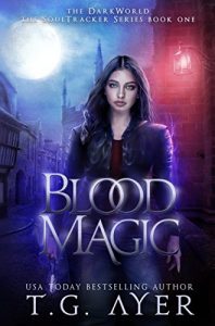 Baixar Blood Magic (DarkWorld: A Soul Tracker Novel Book 1) (English Edition) pdf, epub, eBook