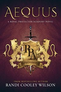 Baixar AEQUUS: A ROYAL PROTECTOR ACADEMY NOVEL (The Royal Protector Academy Book 2) (English Edition) pdf, epub, eBook