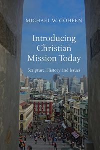 Baixar Introducing Christian Mission Today: Scripture, History and Issues pdf, epub, eBook