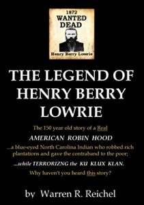 Baixar WANTED DEAD: The legend of Henry Berry Lowrie (English Edition) pdf, epub, eBook