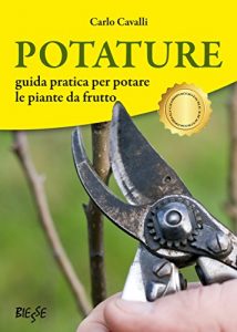 Baixar Potature: guida pratica per potare le piante da frutto (Italian Edition) pdf, epub, eBook