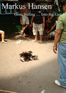 Baixar Gone Sailing … Into the East 3 (German Edition) pdf, epub, eBook