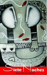 Baixar SIETE NOCHES (Spanish Edition) pdf, epub, eBook