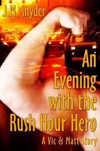 Baixar An Evening with the Rush Hour Hero (Vic and Matt Book 11) (English Edition) pdf, epub, eBook