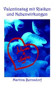 Baixar Valentinstag mit Risiken und Nebenwirkungen (German Edition) pdf, epub, eBook