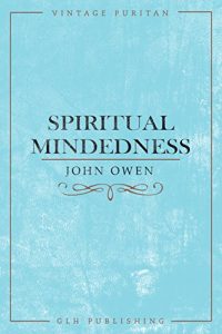 Baixar Spiritual-Mindedness (English Edition) pdf, epub, eBook