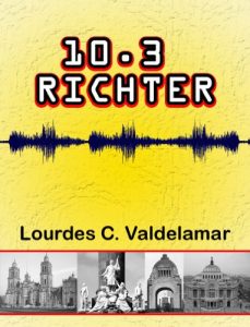 Baixar 10.3 RICHTER (UN ASUNTO DE CIENCIA FICCION) (Spanish Edition) pdf, epub, eBook
