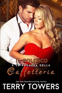 Baixar Il Politico E La Ragazza Della Caffetteria (Italian Edition) pdf, epub, eBook