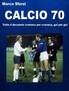Baixar Calcio 70 pdf, epub, eBook