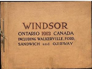 Baixar Windsor Ontario 1913 Canada: Including Walkerville, Ford, Sandwich, and Ojibway- AN AUTHENTIC COMPILATION EMBRACING IN WORD AND PICTORIAL REPRESENTATION THE GROWTH AND EXPANSION (English Edition) pdf, epub, eBook