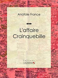 Baixar L’affaire Crainquebille: Recueil de nouvelles (French Edition) pdf, epub, eBook