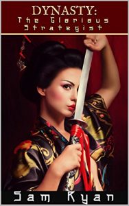 Baixar Dynasty: The Glorious Strategist (Dynasty Saga Book 3) (English Edition) pdf, epub, eBook