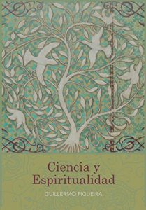 Baixar Ciencia y Espiritualidad (Spanish Edition) pdf, epub, eBook