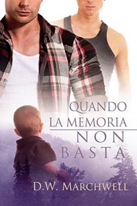 Baixar Quando la memoria non basta (Italian Edition) pdf, epub, eBook