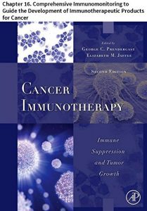 Baixar Cancer Immunotherapy: Chapter 16. Comprehensive Immunomonitoring to Guide the Development of Immunotherapeutic Products for Cancer pdf, epub, eBook
