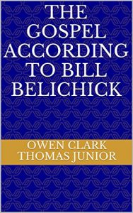 Baixar The Gospel According To Bill Belichick (English Edition) pdf, epub, eBook