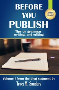Baixar Before You Publish: Tips on grammar, writing, and editing (Write It Right Book 1) (English Edition) pdf, epub, eBook