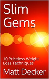 Baixar Slim Gems: 10 Priceless Weight Loss Techniques (English Edition) pdf, epub, eBook