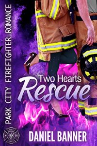 Baixar Two Hearts Rescue: Park City Firefighter Romance (English Edition) pdf, epub, eBook