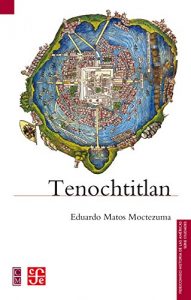 Baixar Tenochtitlan (Seccion de Obras de Historia) pdf, epub, eBook