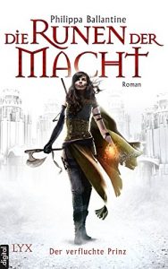 Baixar Die Runen der Macht – Der verfluchte Prinz (Runen-der-Macht-Reihe 1) (German Edition) pdf, epub, eBook