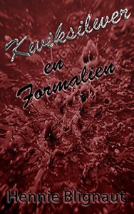 Baixar Kwiksilwer en Formalien (Afrikaans Edition) pdf, epub, eBook