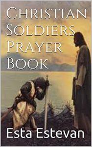 Baixar Christian Soldiers Prayer Book (1) (English Edition) pdf, epub, eBook