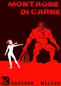 Baixar Montagne di carne (Italian Edition) pdf, epub, eBook