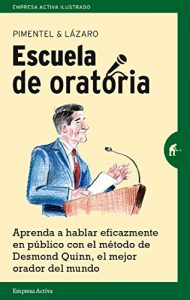 Baixar Escuela de oratoria (Empresa Activa ilustrado) pdf, epub, eBook
