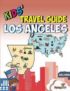 Baixar Kids’ Travel Guide – Los Angeles: The fun way to discover Los Angeles – especially for kids (Kids’ Travel Guide series Book 12) (English Edition) pdf, epub, eBook