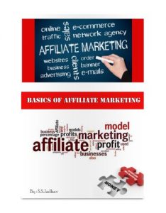 Baixar Basics Of Affiliate Marketing (Step by Step Guide to Online Marketing Book 1) (English Edition) pdf, epub, eBook