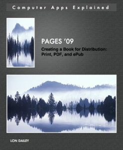 Baixar Pages ’09 Creating a Book for Distribution: Print, PDF, and ePub (Computer Apps Explained 1) (English Edition) pdf, epub, eBook