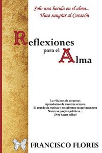 Baixar Reflexiones para Alma: Reflexiones (Spanish Edition) pdf, epub, eBook