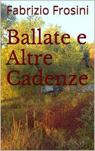 Baixar Ballate e Altre Cadenze (Italian Edition) pdf, epub, eBook