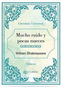 Baixar Mucho ruido y pocas nueces pdf, epub, eBook
