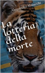 Baixar La lotteria della morte (Italian Edition) pdf, epub, eBook