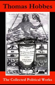 Baixar The Collected Political Works: Leviathan + De Cive (On the Citizen) + The Elements of Law + Behemoth, or The Long Parliament pdf, epub, eBook