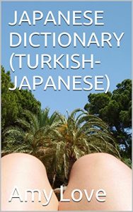 Baixar TURKISH-JAPANESE DICTIONARY (Japanese Edition) pdf, epub, eBook